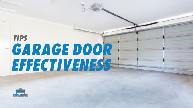 garage door effectiveness