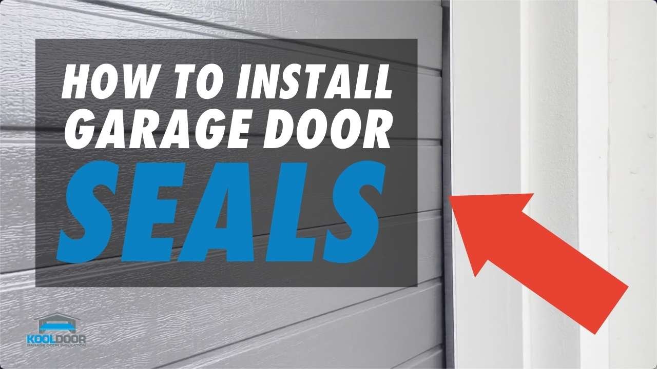 How to install garage door seals