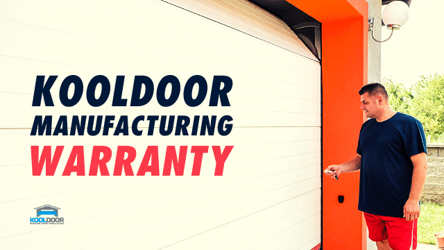 KoolDoor Manufacturing Warranty